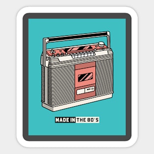Made In The 80's Sticker